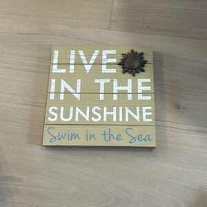 Beach decor- Live in the sunshine